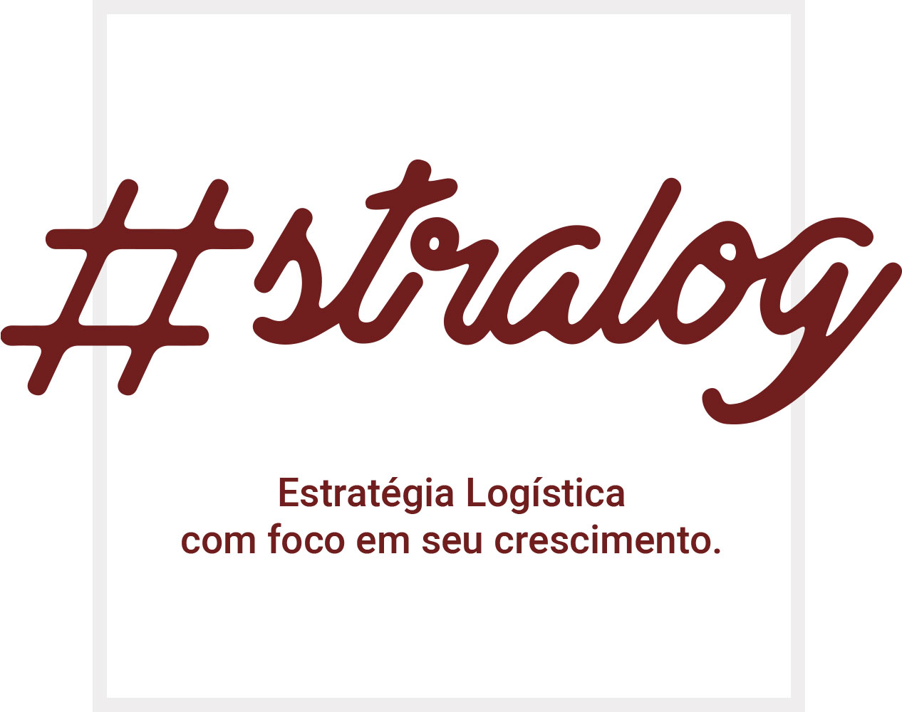 hastag_stralog-v01 hashtag stralog seu operador logístico